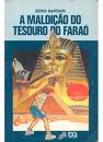 A Maldicao do Tesouro do Farao